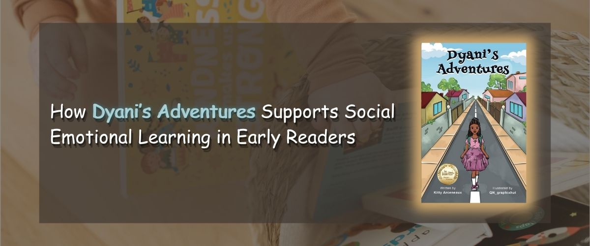 Social Emotional Learning in Early Readers